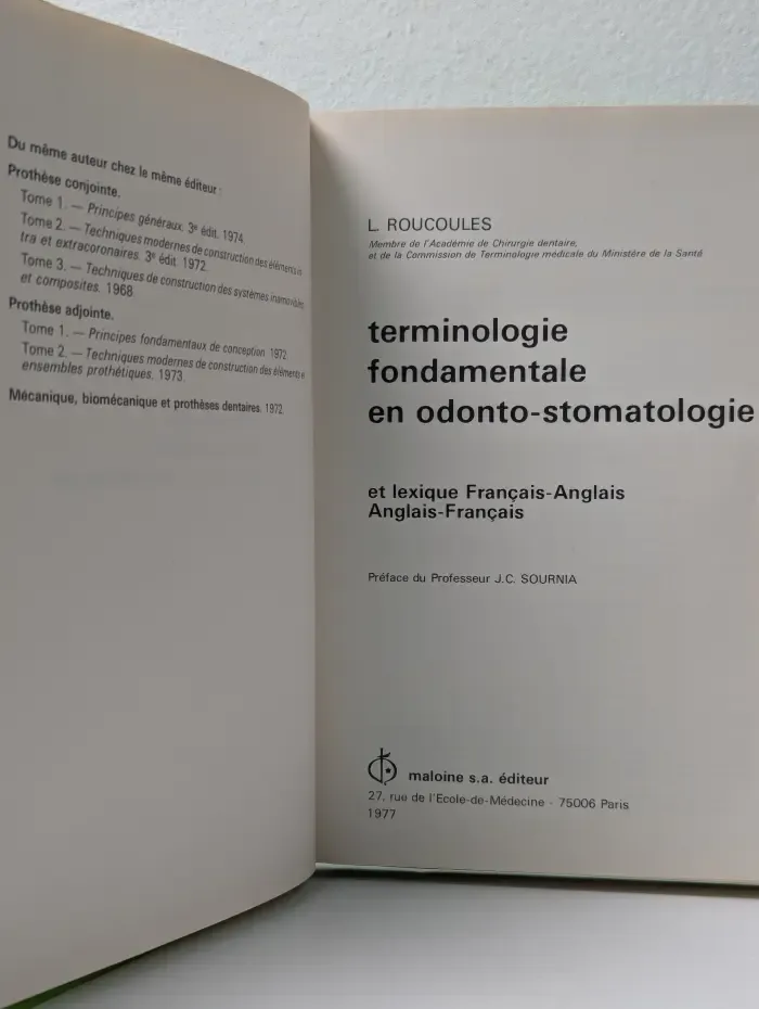 Terminologie Fondamentale en Odonto-Stomatologie et Lexique Francais-Anglais