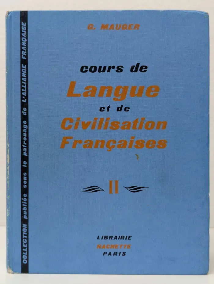 Cours de Langue et de Civilisation Francaises II