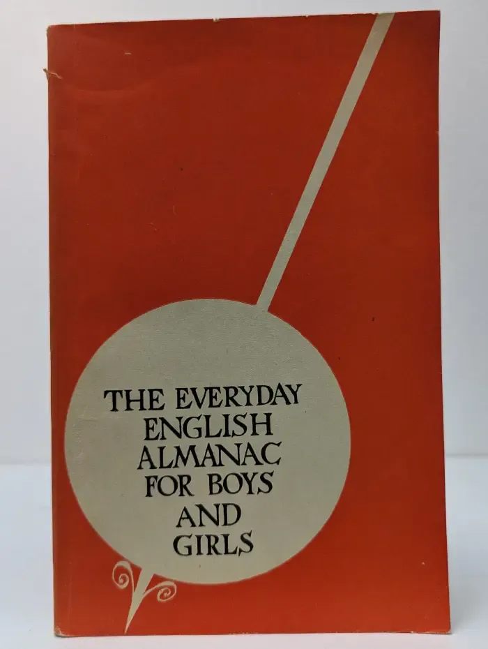 The Everyday English Almanac for Boys and Girls. Книга для ежедневного чтения на английском языке. 10 класс