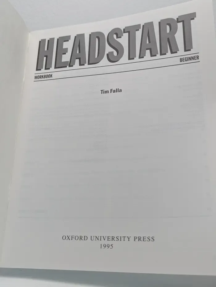 Headstart Workbook. Beginner