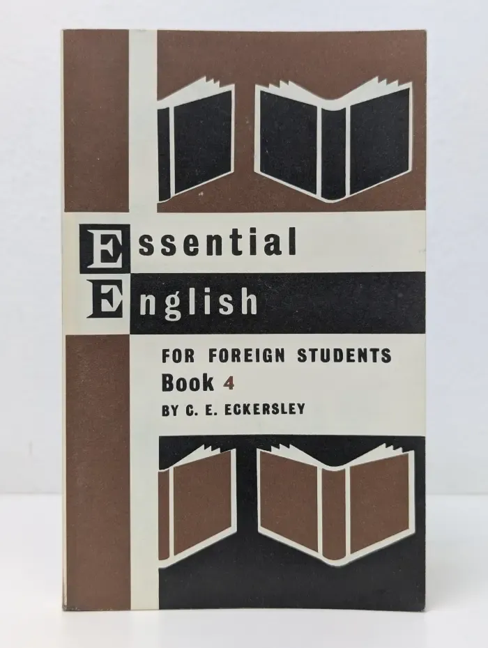 Essential English for Foreign Students. Book 4. Английский для всех. В 4 книгах. Книга 4
