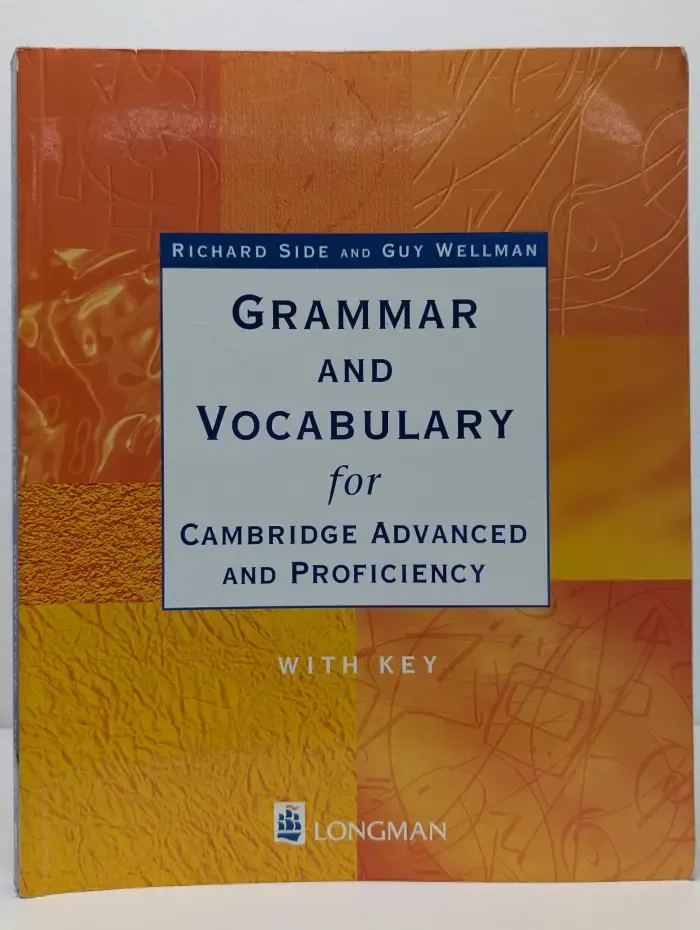 Grammar and Vocabulary for Cambridge Advanced and Proficiency