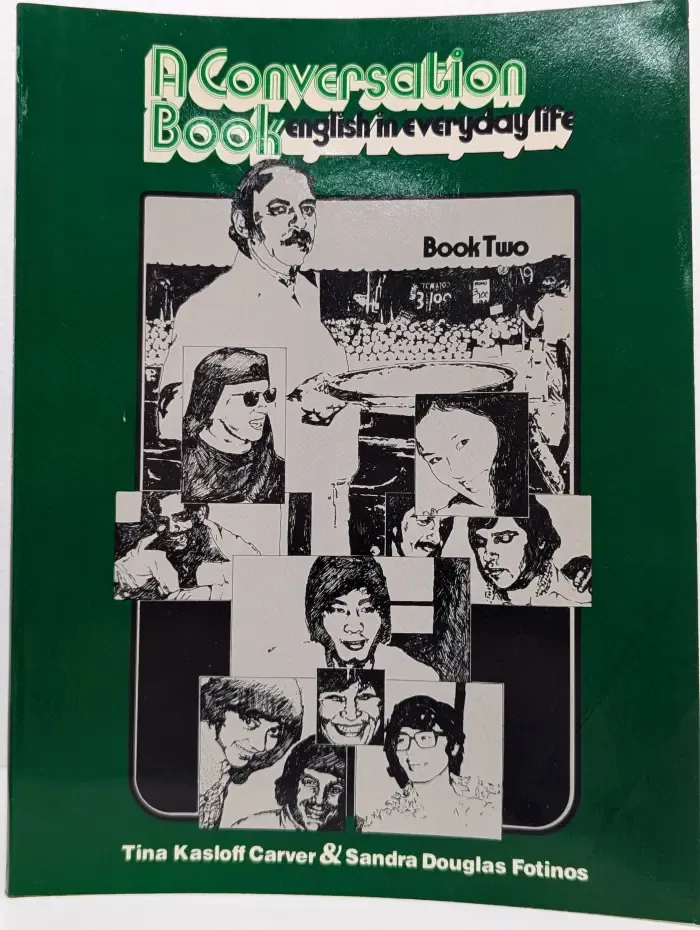 A Conversation Book. English in Everyday Life. Book 2