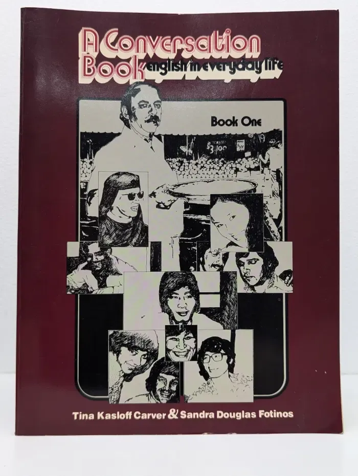 A Conversation Book. English in Everyday Life. Book 1