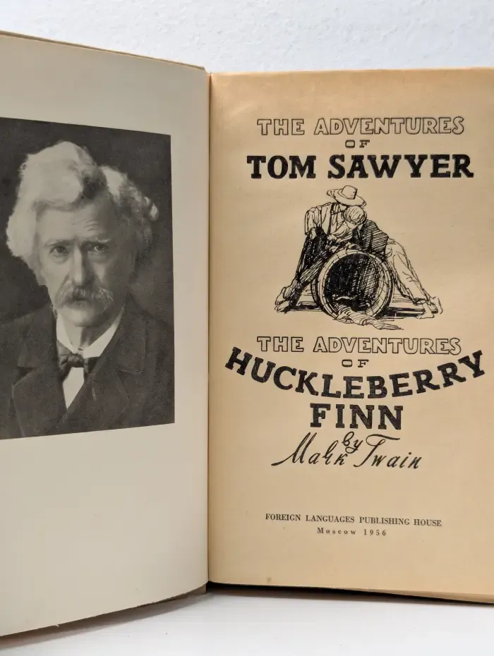 The Adventures of Tom Sawyer. The Adventures of Huckleberry Finn