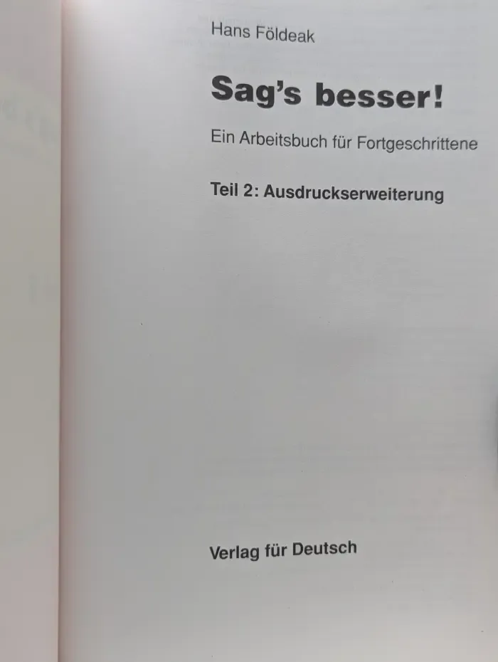 Sag's besser! Teil 2. Ausdruckserweiterung