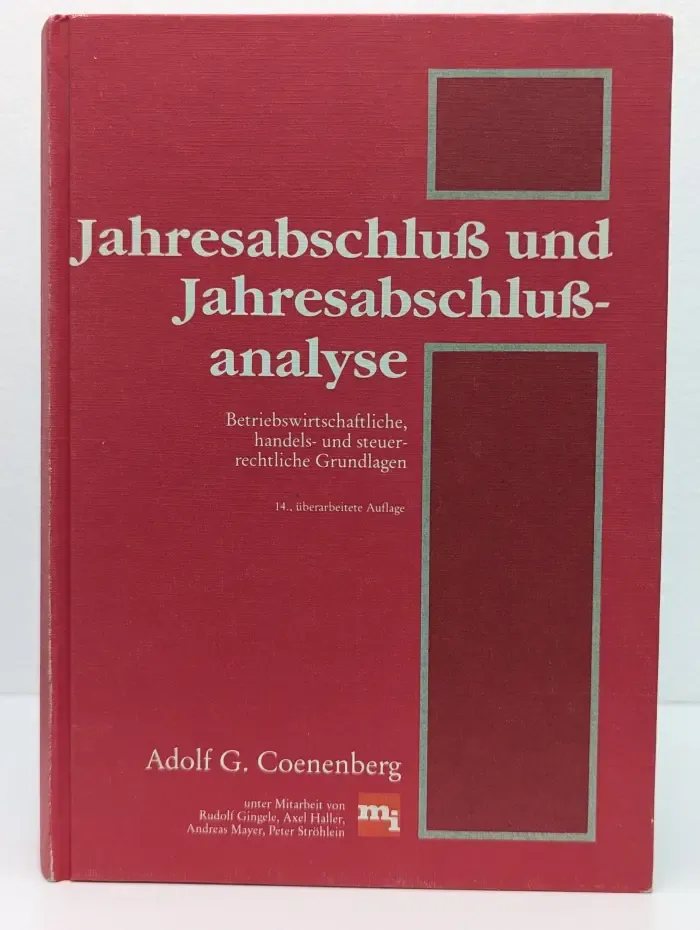 Jahresabschluss und Jahresabschlussanalyse