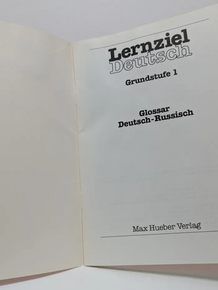 Lernziel Deutsch. Glossar Deutsch-Russisch. Grundstufe 1