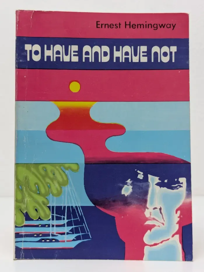 To Have and Have Not