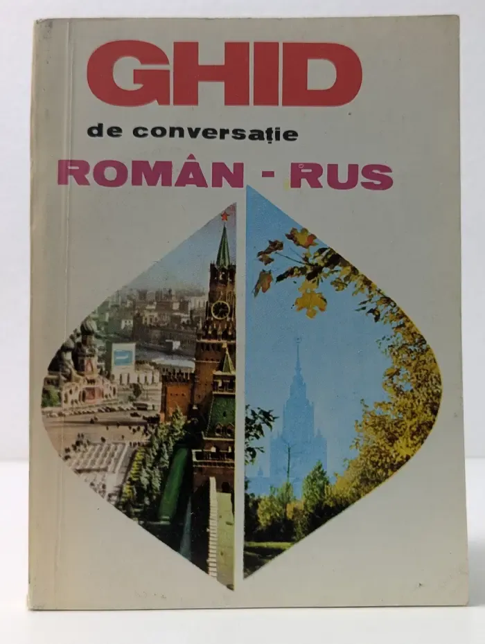 Ghid de Convorbire Roman-Rus
