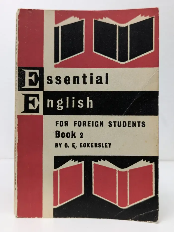 Essential English for Foreign Students. Book 2