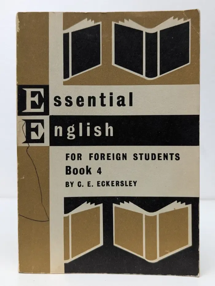 Essential English for Foreign Students. Book Four