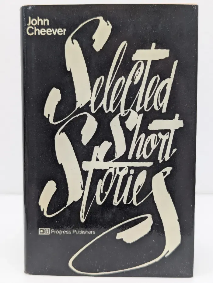 John Cheever. Selected Short Stories