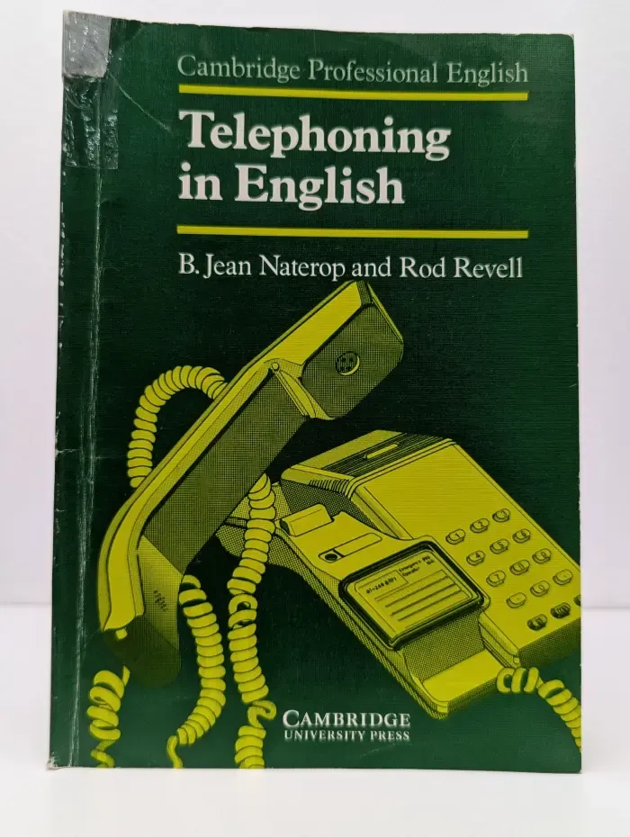 Cambridge professional English. Telephoning in English