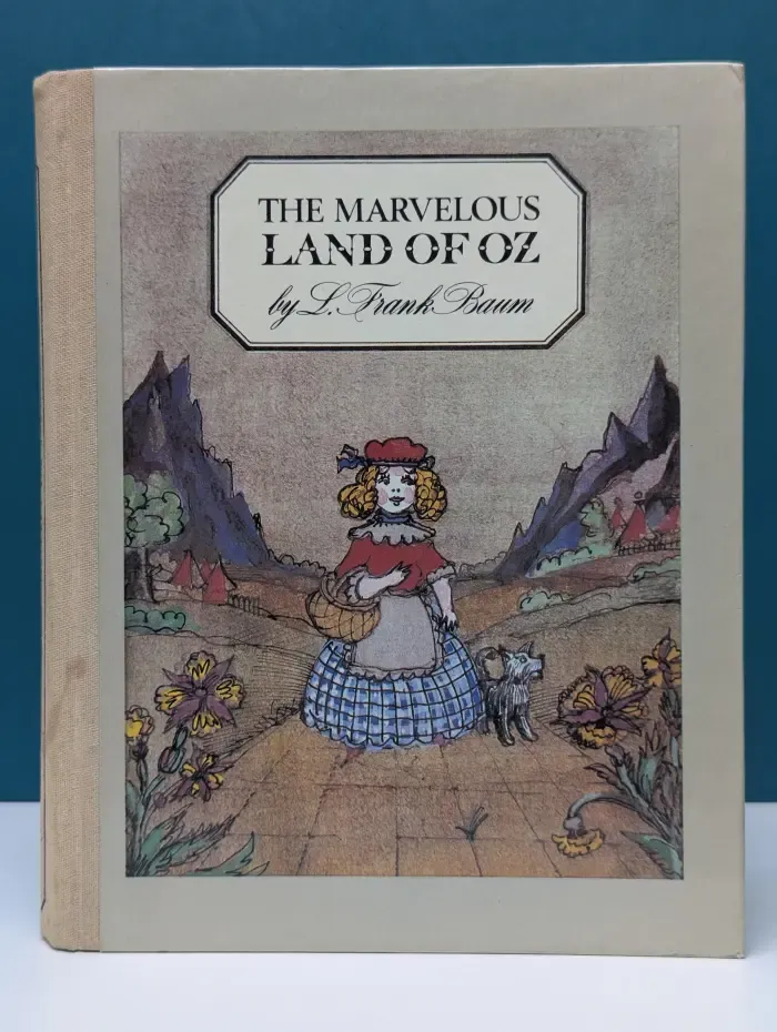 The Marvelous Land of Oz