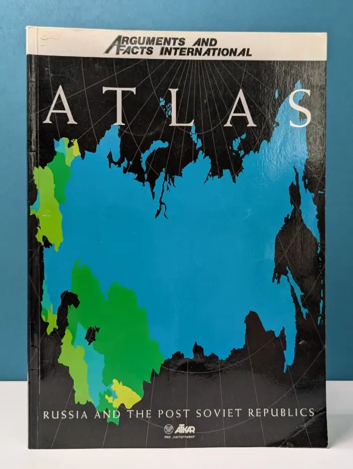 Arguments and Facts international atlas. Russia and the post soviet republics
