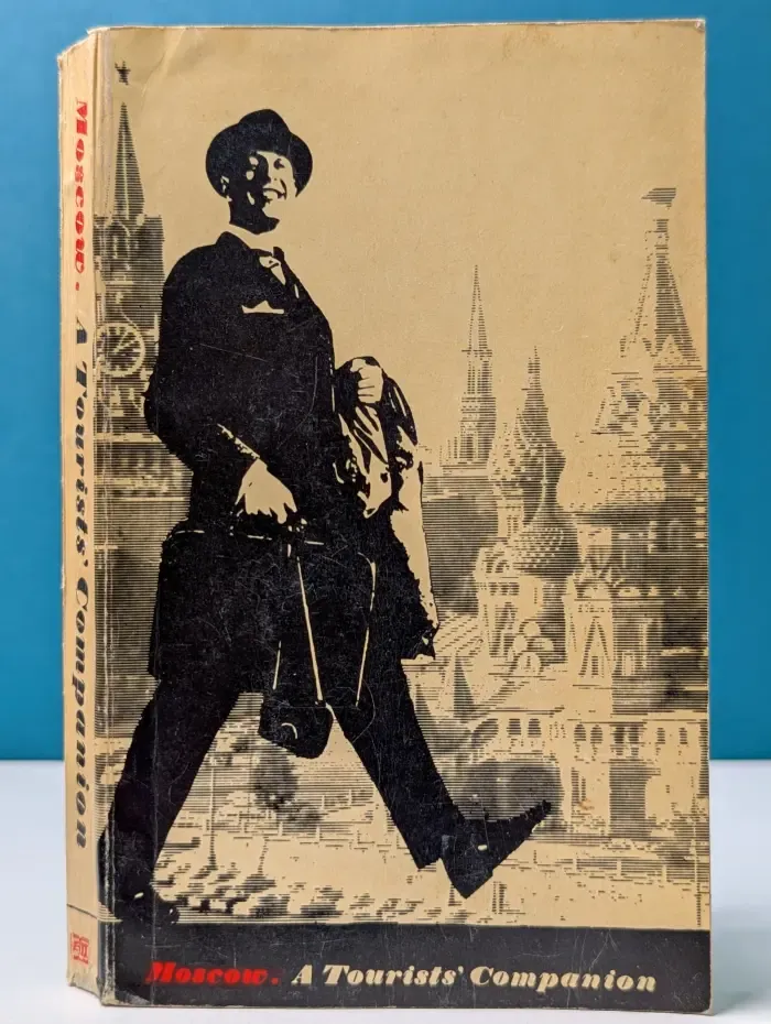 Moskow. A Tourists Companion