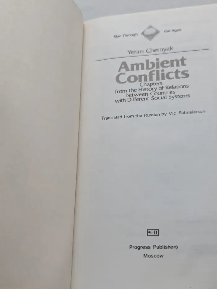 Ambient Conflicts. Chapters from the History of Relations between Countries with Different Social Systems