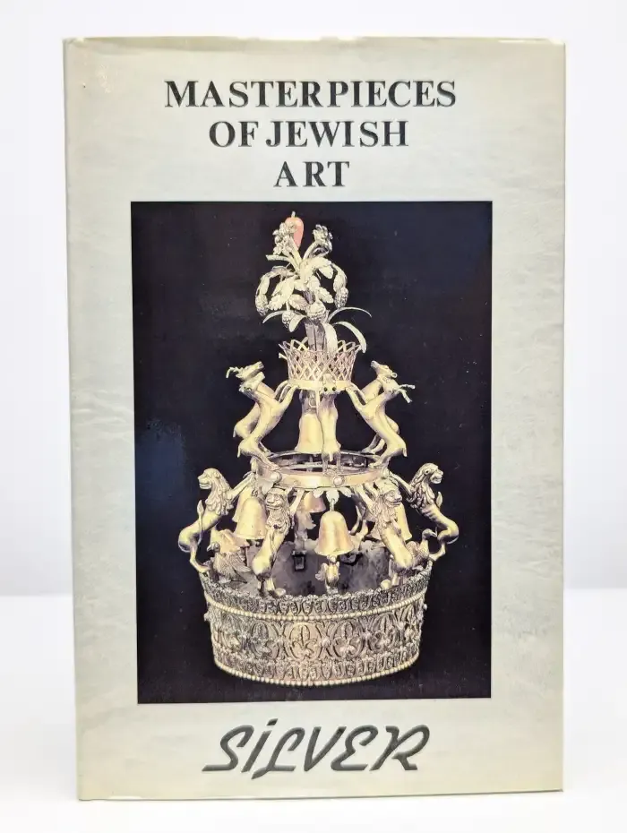 Masterpieces of Jewish Art. Silver