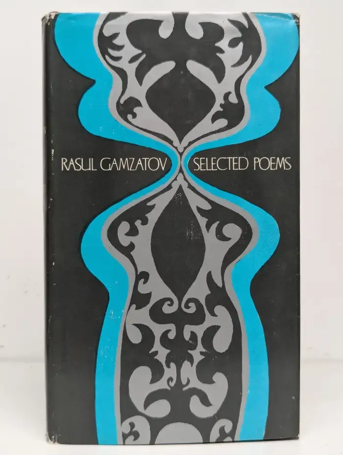 Rasul Gamzatov. Selected Poems