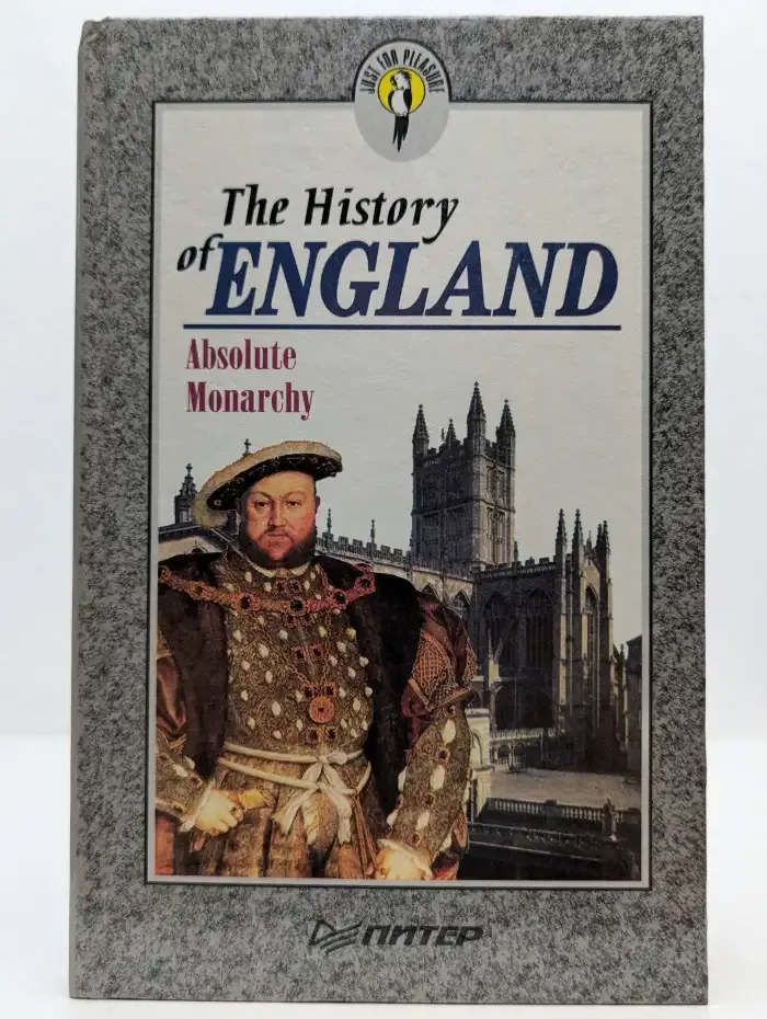 The History of England: Absolute Monarchy