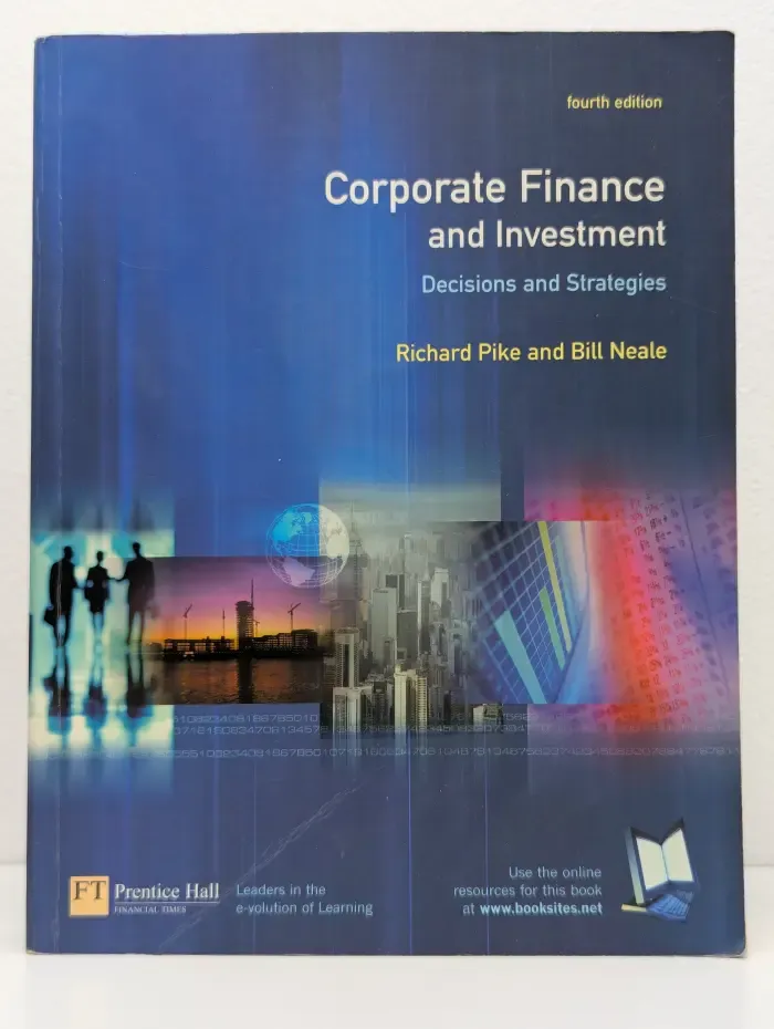 Corporate Finance and Investment. Decisions and Strategies