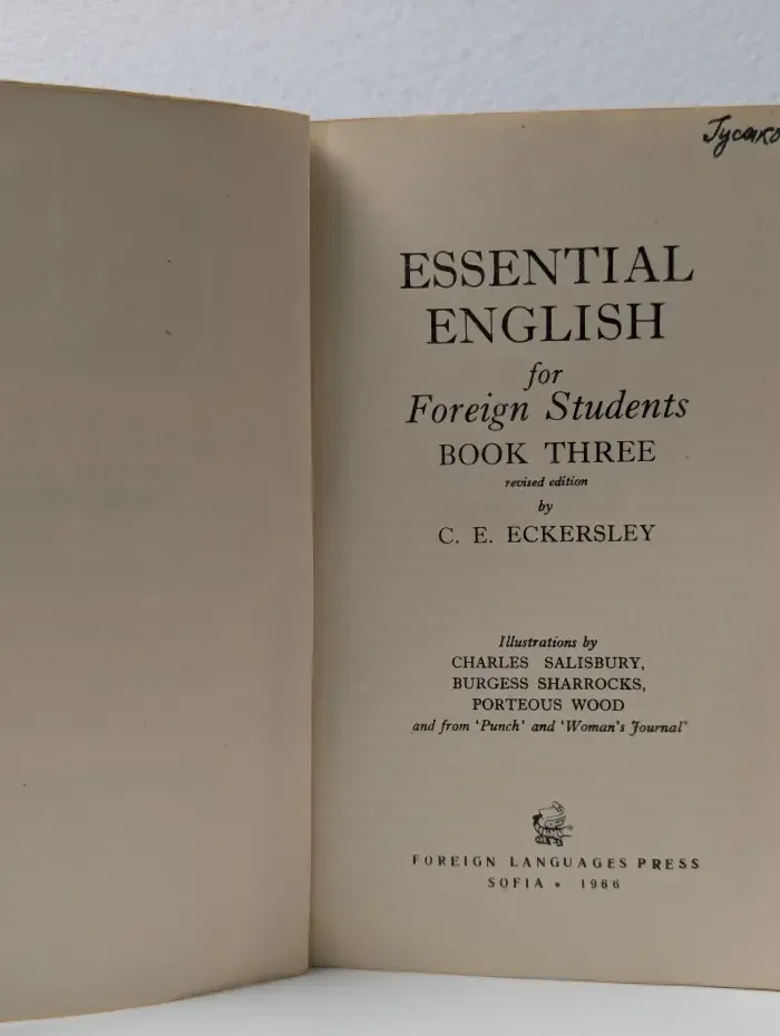 Essential English for Foreign Students. Book 3