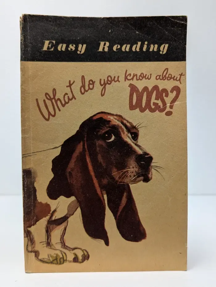 What do you know about dogs?