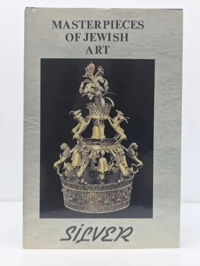 Masterpieces of Jewish art. Volume 3. Silver
