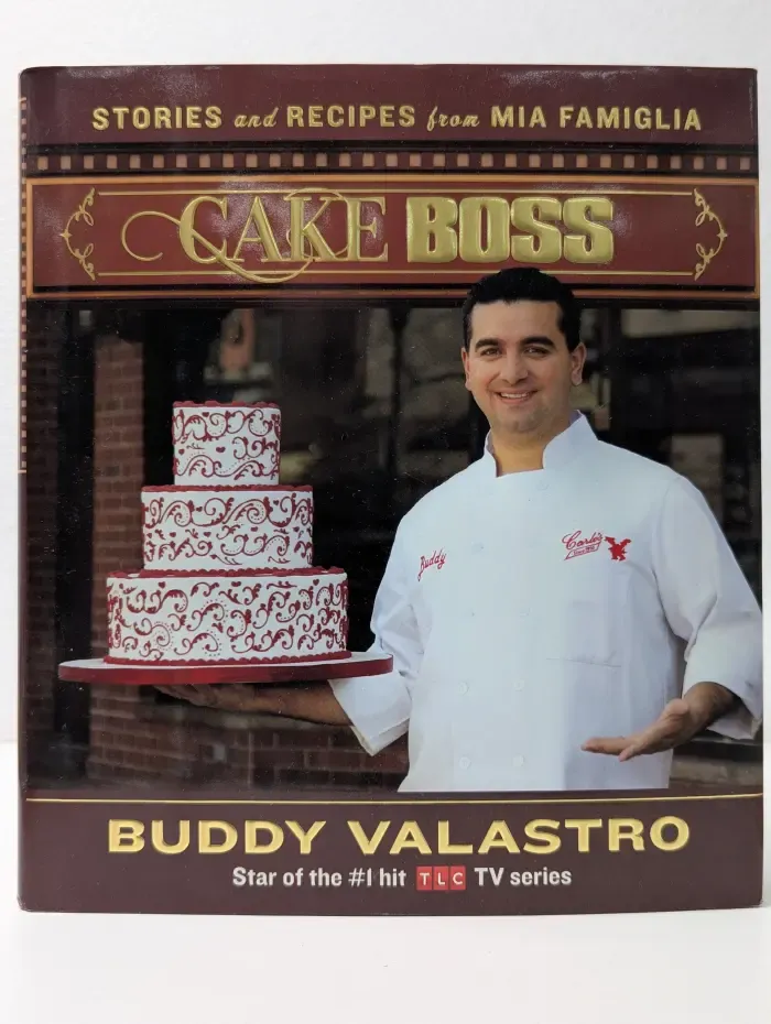 Cake Boss. Stories and Recipes from Mia Famiglia