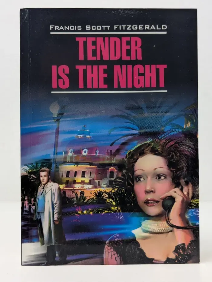 Classical Literature. Tender is the Night. Ночь нежна