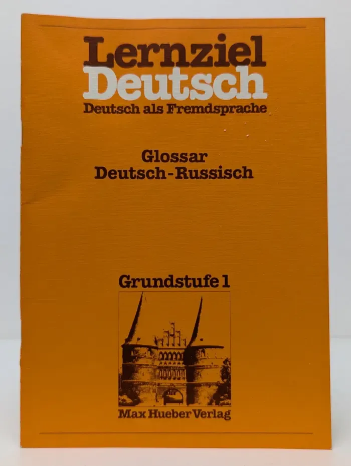 Lernziel Deutsch. Glossar Deutsch-Russisch. Grundstufe 1