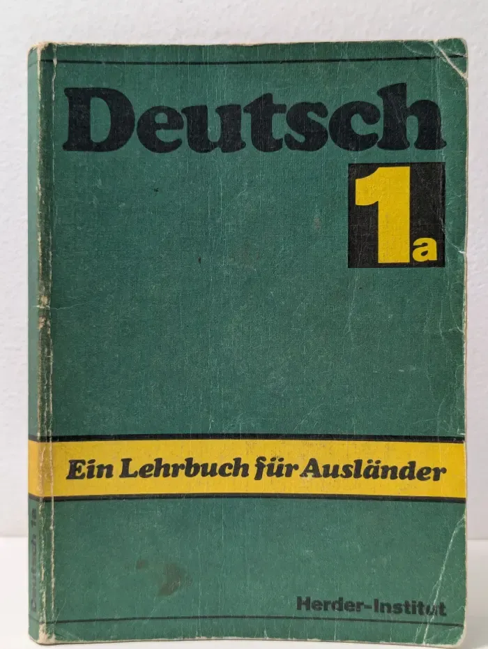 Deutsch. Ein Lehrbuch fur Auslander. Teil 1a