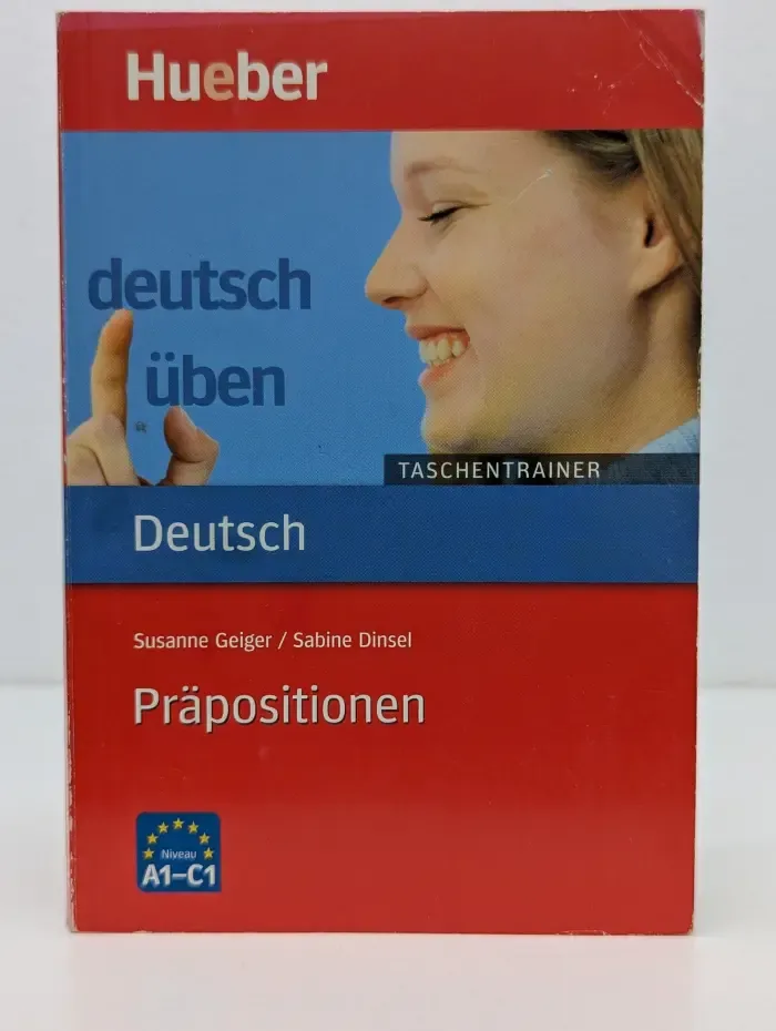 Deutsch uben. Prapositionen