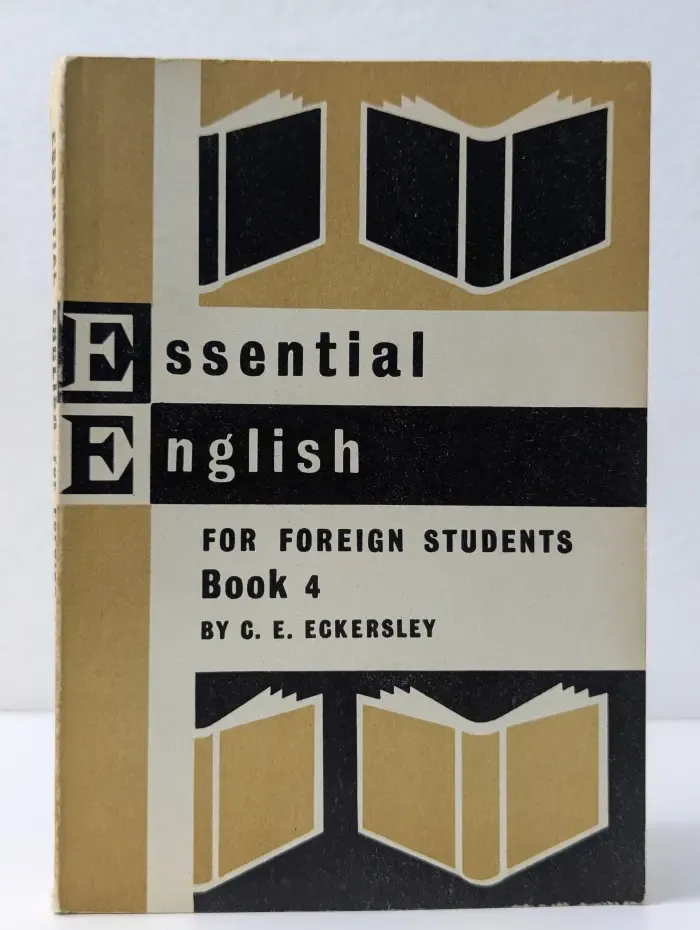 Essential English for Foreign Students. Book 4