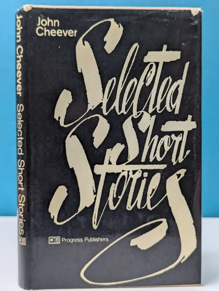 Д. Чивер. Selected Short Stories. Избранные рассказы