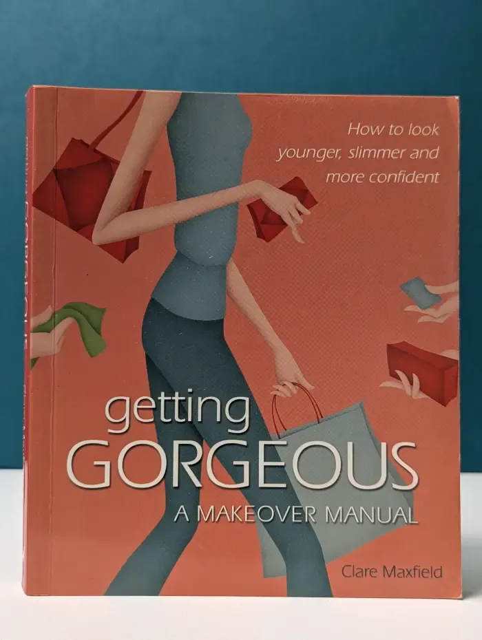 Getting gorgeous. Как стать неотразимой