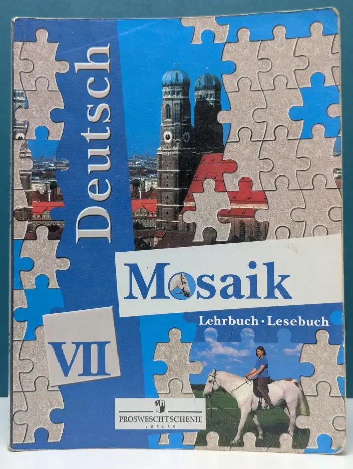 Deutsch Mosaik 7. Lehrbuch. Lesebuch. Немецкий язык
