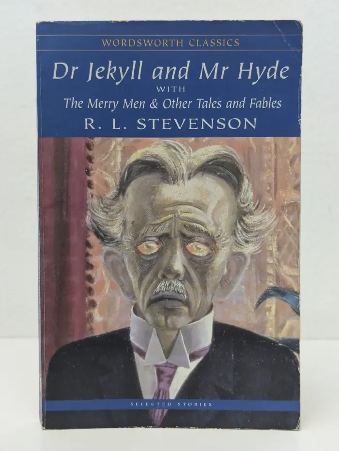 Dr Jekyll and Mr Hyde with The Merry Men & Other Tales and Fables